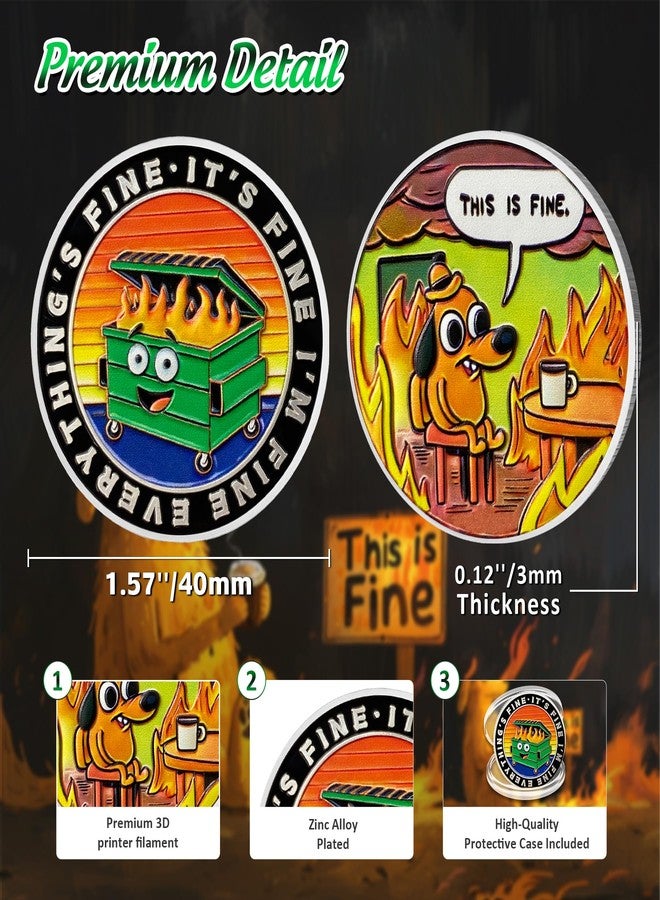 IELCJJ 5Pcs Colorful Dumpster Fire Challenge Coin - This is Fine Mini Dumpster Fire Coin - Hilarious Funny Desk Accessories for Work - Coworker Go Away Token - Inspirational Gifts for Men Women Teacher - Image 3